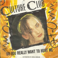Culture Club - Do You Really Want To Hurt Me   (Single)