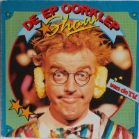Andre van Duin - De Ep Oorklep Show    (LP)