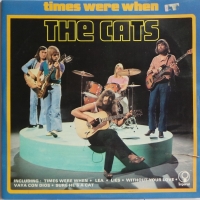 The Cats - Times Were When                 (LP)