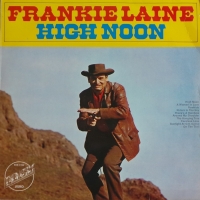 Frankie Laine - High Noon            (LP)