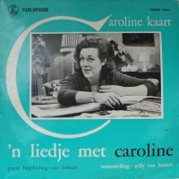 Caroline Kaart - 'n Liedjes met Caroline Kaart   (Mini-LP)