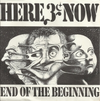 Here & Now - End of the Beginning                      (Single)
