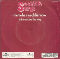 Saskia & Serge - Mama he's a soldier now    (Single)