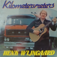 Henk Wijngaard   Kilometervreters  (LP)