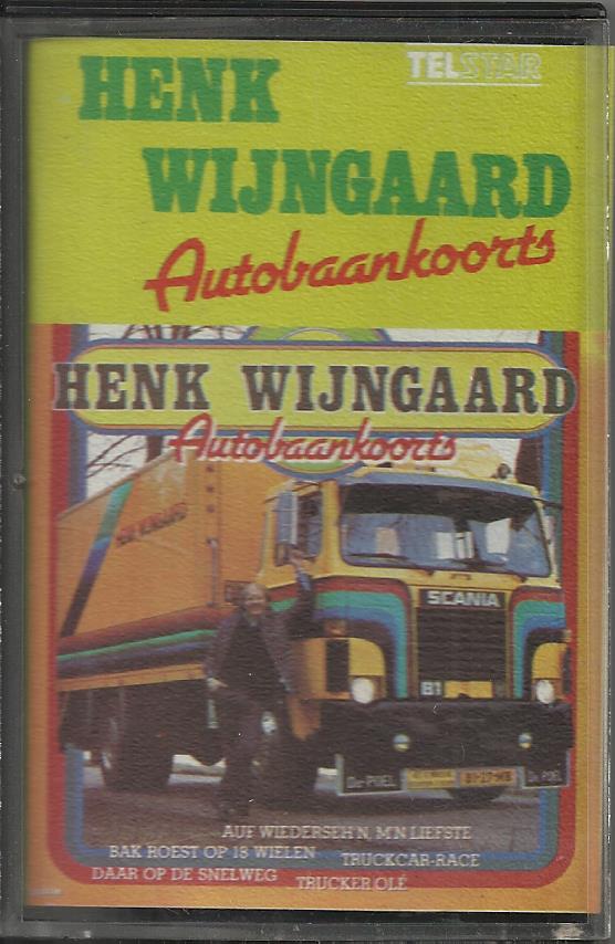 Henk Wijngaard - Autobaankoorts        (Cassetteband)