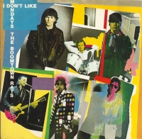 The Boomtown Rats - I Don't Like Mondays  (Single)