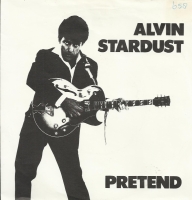 Alvin Stardust - Pretend    (single)
