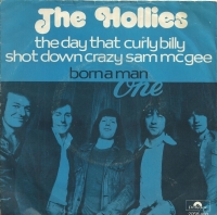 The Hollies - The Day That Curly Billy Shot Down Crazy Sam McGee