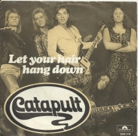 Catapult - Let Your Hair Hang Down   (Single)