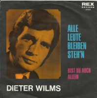 Dieter Wilms - Alle Leute Bleiben Steh'n