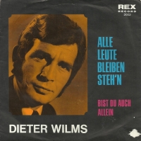 Dieter Wilms - Alle Leute Bleiben Steh'n