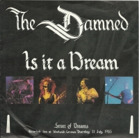 The Damned - Is It A Dream                   (Single)