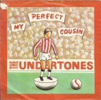The Undertones - My Perfect Cousin
