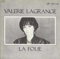 Valerie Lagrange - La Folie          (Single)