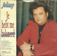 Johnny - Je hebt me belazerd           (Single)