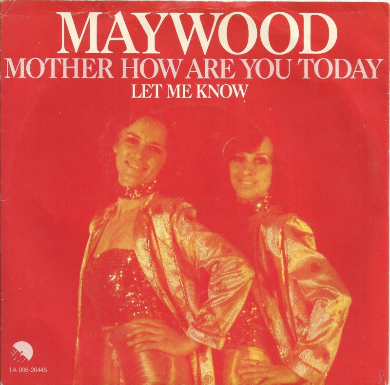 Maywood Mother How Are You Today