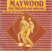 Maywood - You Treated Me Wrong        (Single)