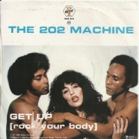 The 202 Machine - Get Up (Rock Your Body)
