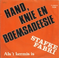 Stafke Fabri - Hand, Knie en boemsadeesie                (Single)