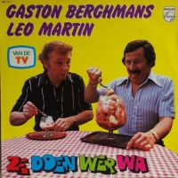 Gaston Berghmans & Leo Martin - Ze doen wer wa  (LP)
