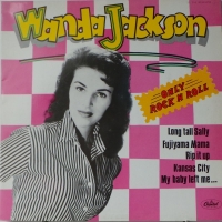 Wanda Jackson - Only Rock N Roll        (LP)