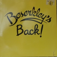Beserkley's Back                       (LP)