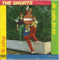 The Shorts - Je Suis, Tu Es           (Single)