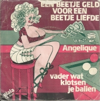 Angelique - Een beetje geld voor een beetje liefde  (Single)