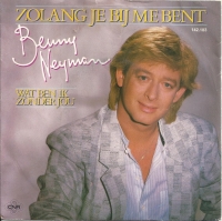 Benny Neyman - Zolang Je Bij Me Bent      (Single)