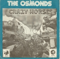 The Osmonds - Crazy Horses         (Single)