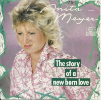 Anita Meyer - The Story Of A New Born Love   (Single)