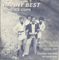 Danny Best & De Ice Cups - Ik zou altijd willen zingen voor jou  (Single)