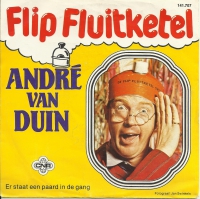Andre van Duin - Flip Fluitketel          (Single)