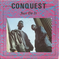 Conquest - Just Do It                         (Single)