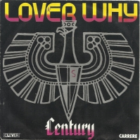 Century - Lover Why                 (Single)
