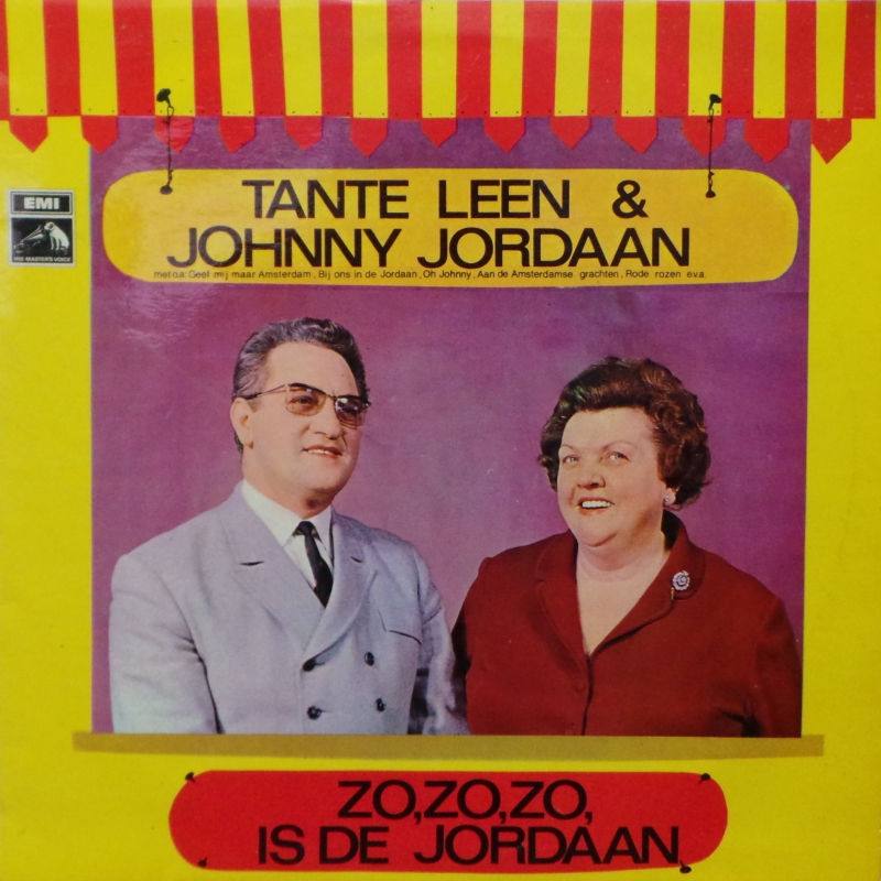 Tante Leen & Johnny Jordaan - Zo, Zo, Zo Is De Jordaan  (LP)