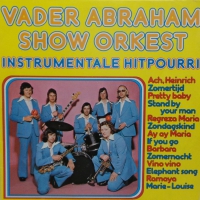 Vader Abraham Show Orkest - Instrumentale Hitpourri