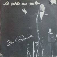 Frank Sinatra - La Voce, Un Mito