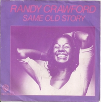 Randy Crawford - Same Old Story      (Single)