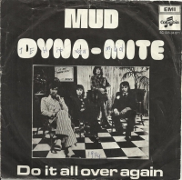 Mud - Dyna Mite                               (Single)