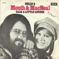 Mouth & MacNeal - Hello A                       (Single)