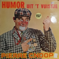 Pierre Cnoops - Humor Uit 't Vuistje   (LP)