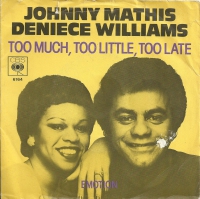 Johnny Mathis, Deniece Williams - Too Much, Too Little, Too Late (Single)