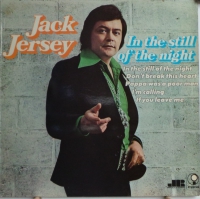 Jack Jersey - In The Still Of The Night   (LP)