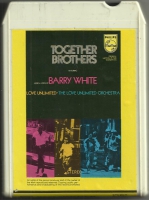 Barry White - Together Brothers   (8-Track Tape)