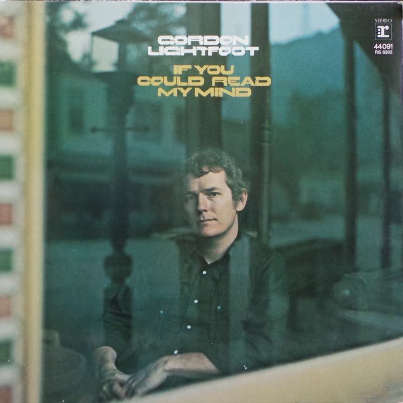 Gordon Lightfoot - If You Could Read My Mind  (LP)