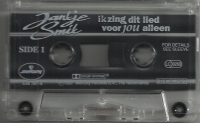 Jantje Smit - Ik Zing Dit Lied Voor Jou Alleen  (Cassetteband)