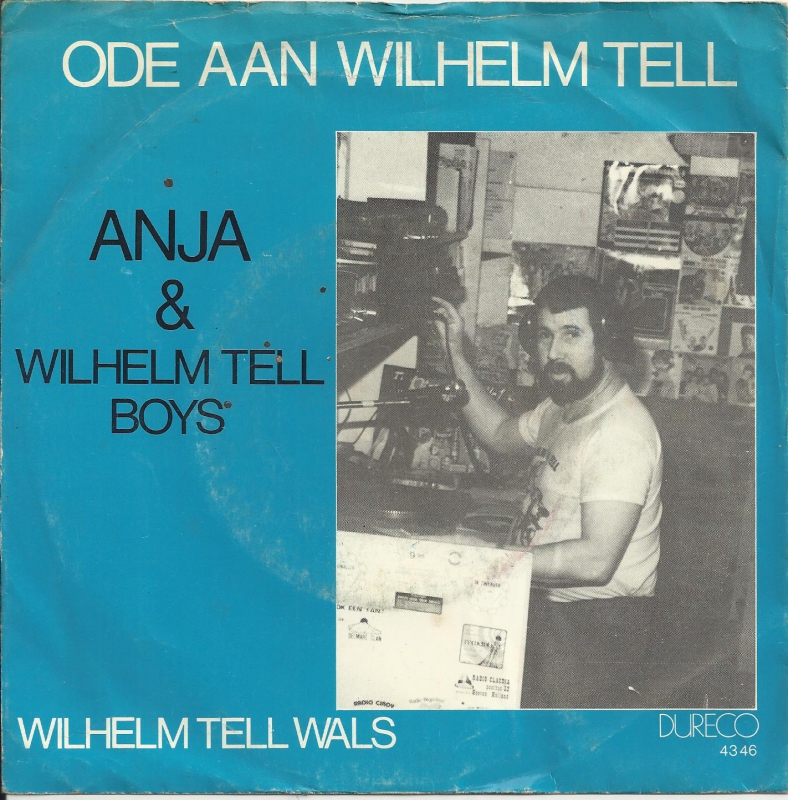 Anja & De Wilhelm Tell Boys - Ode Aan Wilhelm Tell  (Single)
