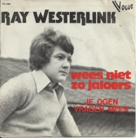 Ray WesterLink - Wees Niet Zo Jaloers