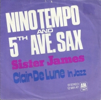 Nino Tempo & 5th Ave. Sax - Sister James              (Single)